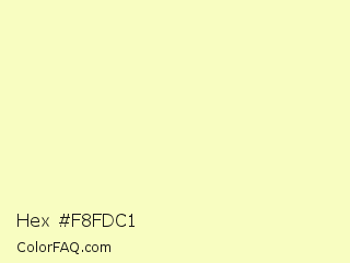 Hex #f8fdc1 Color Image