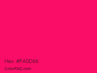 Hex #fa0d66 Color Image