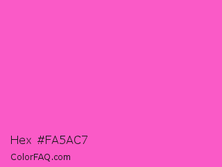 Hex #fa5ac7 Color Image