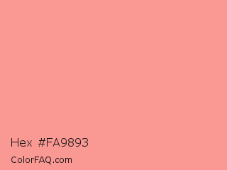 Hex #fa9893 Color Image