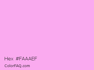 Hex #faaaef Color Image