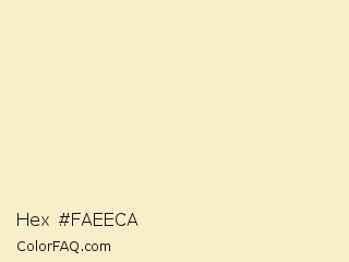 Hex #faeeca Color Image