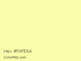 Hex #fafeaa Color Image