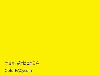 Hex #fbef04 Color Image