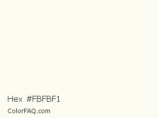 Hex #fbfbf1 Color Image