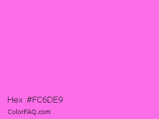 Hex #fc6de9 Color Image