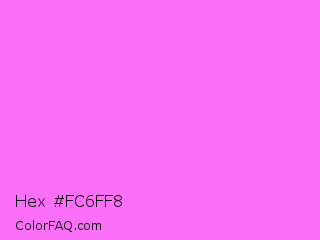 Hex #fc6ff8 Color Image