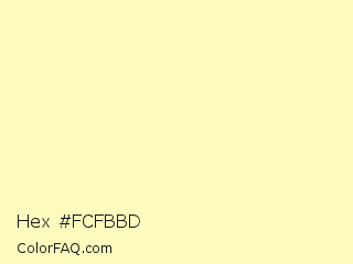 Hex #fcfbbd Color Image