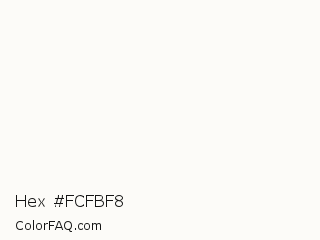 Hex #fcfbf8 Color Image