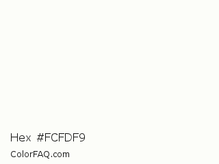 Hex #fcfdf9 Color Image