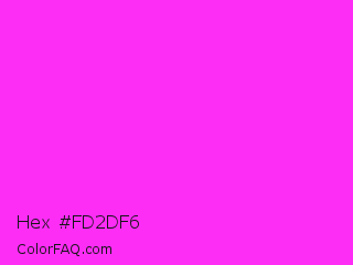 Hex #fd2df6 Color Image