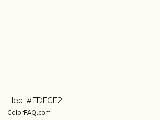Hex #fdfcf2 Color Image