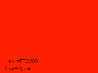 Hex #fe2003 Color Image