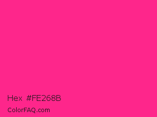 Hex #fe268b Color Image