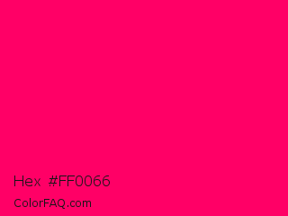 Hex #ff0066 Color Image