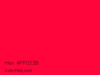 Hex #ff053b Color Image