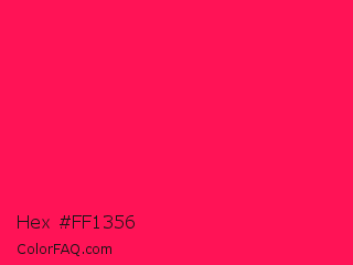 Hex #ff1356 Color Image