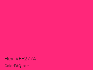 Hex #ff277a Color Image