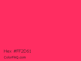 Hex #ff2d61 Color Image