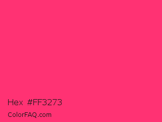 Hex #ff3273 Color Image