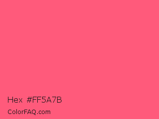 Hex #ff5a7b Color Image