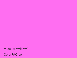 Hex #ff6ef1 Color Image