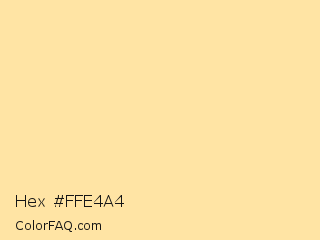 Hex #ffe4a4 Color Image