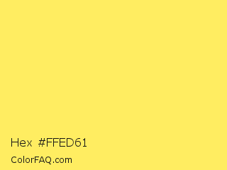 Hex #ffed61 Color Image