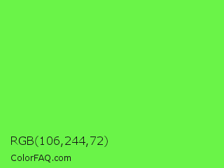 RGB 106,244,72 Color Image