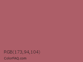 RGB 173,94,104 Color Image