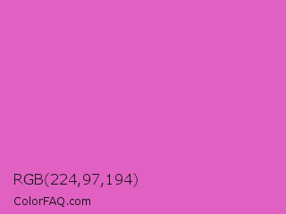 RGB 224,97,194 Color Image
