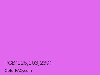 RGB 226,103,239 Color Image