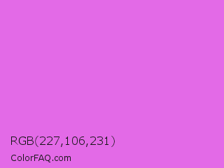 RGB 227,106,231 Color Image