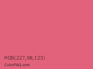 RGB 227,98,123 Color Image
