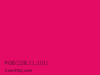 RGB 228,11,101 Color Image
