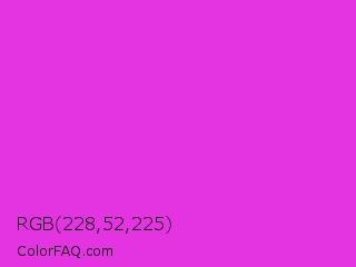 RGB 228,52,225 Color Image