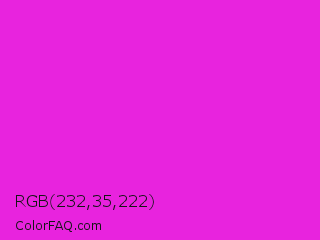 RGB 232,35,222 Color Image