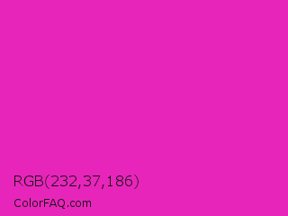 RGB 232,37,186 Color Image