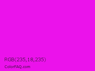 RGB 235,18,235 Color Image
