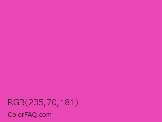 RGB 235,70,181 Color Image