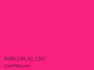 RGB 249,32,126 Color Image