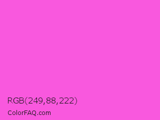 RGB 249,88,222 Color Image