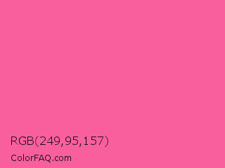 RGB 249,95,157 Color Image