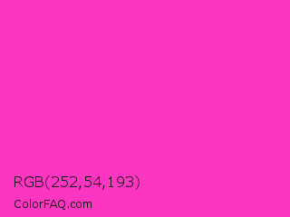 RGB 252,54,193 Color Image