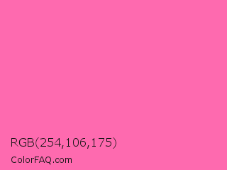 RGB 254,106,175 Color Image