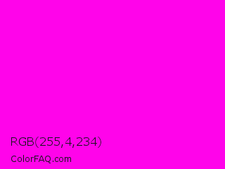 RGB 255,4,234 Color Image