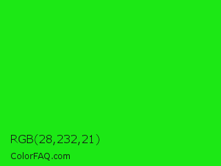 RGB 28,232,21 Color Image