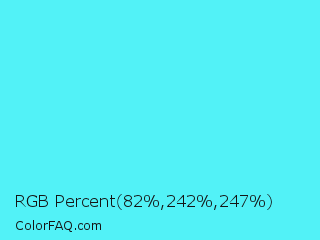 RGB Percent 32%,95%,97% Color Image