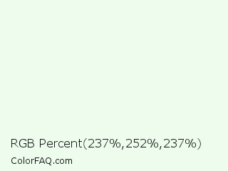 RGB Percent 93%,99%,93% Color Image