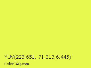 YUV 223.651,-71.313,6.445 Color Image
